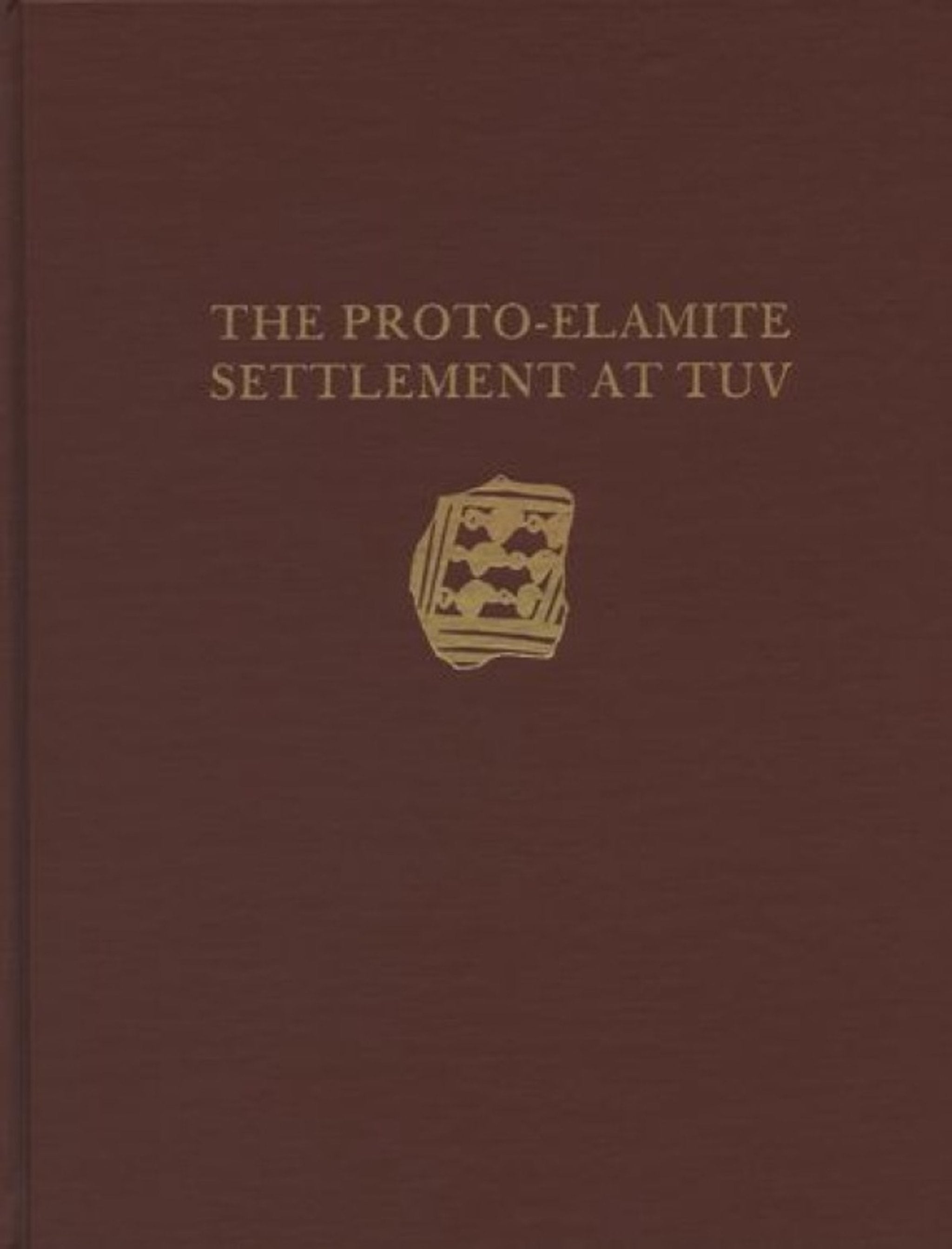 Cover image for Malyan Excavation Reports, Volume I ISBN 9780934718868